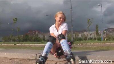 Sweet Sarah Kimble Roller Blade On The Part And Showing Her Pussy Closeup Naked Outdoor on freefilmz.com
