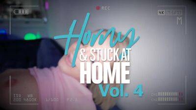 Horny & Stuck At Home Vol. 4 2022 - AdultEmpire on freefilmz.com